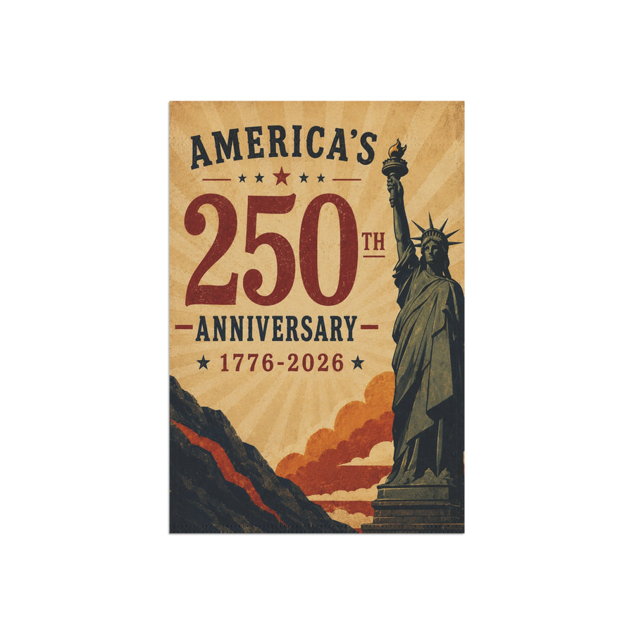 America's 250th Anniversary Statue of Liberty Garden & House Banner