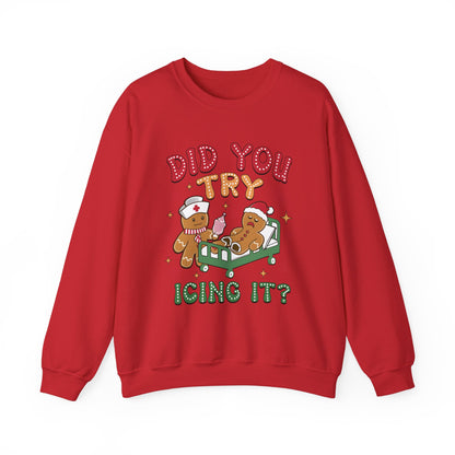 Did You Trying Icing It? Christmas Crewneck Sweatshirt