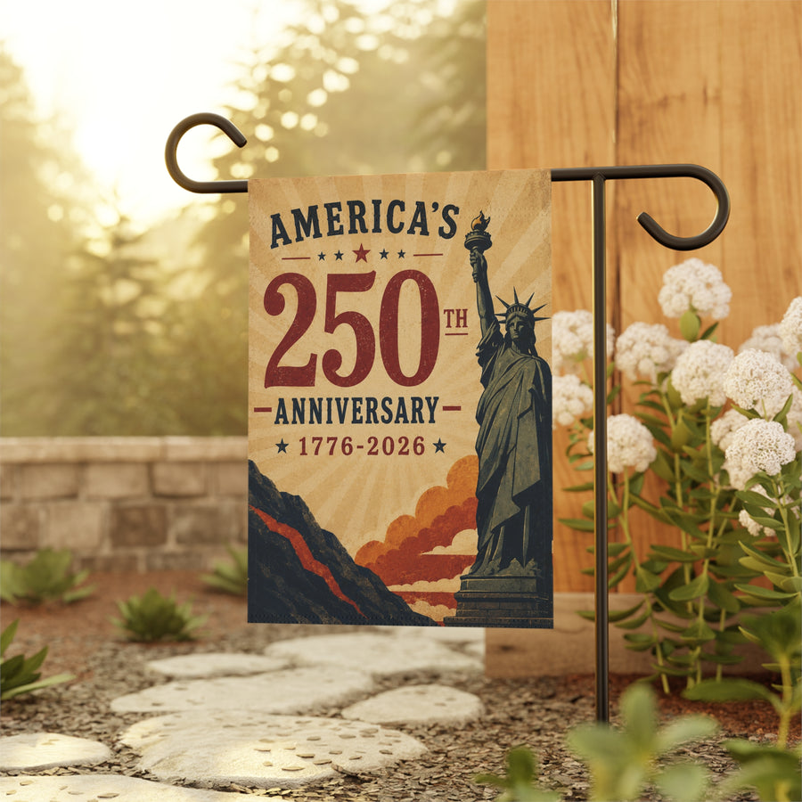 America's 250th Anniversary Statue of Liberty Garden & House Banner