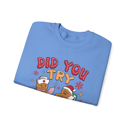 Did You Trying Icing It? Christmas Crewneck Sweatshirt