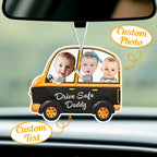 Personalized Drive Safe Car Air Freshener - Custom Photo Ornament