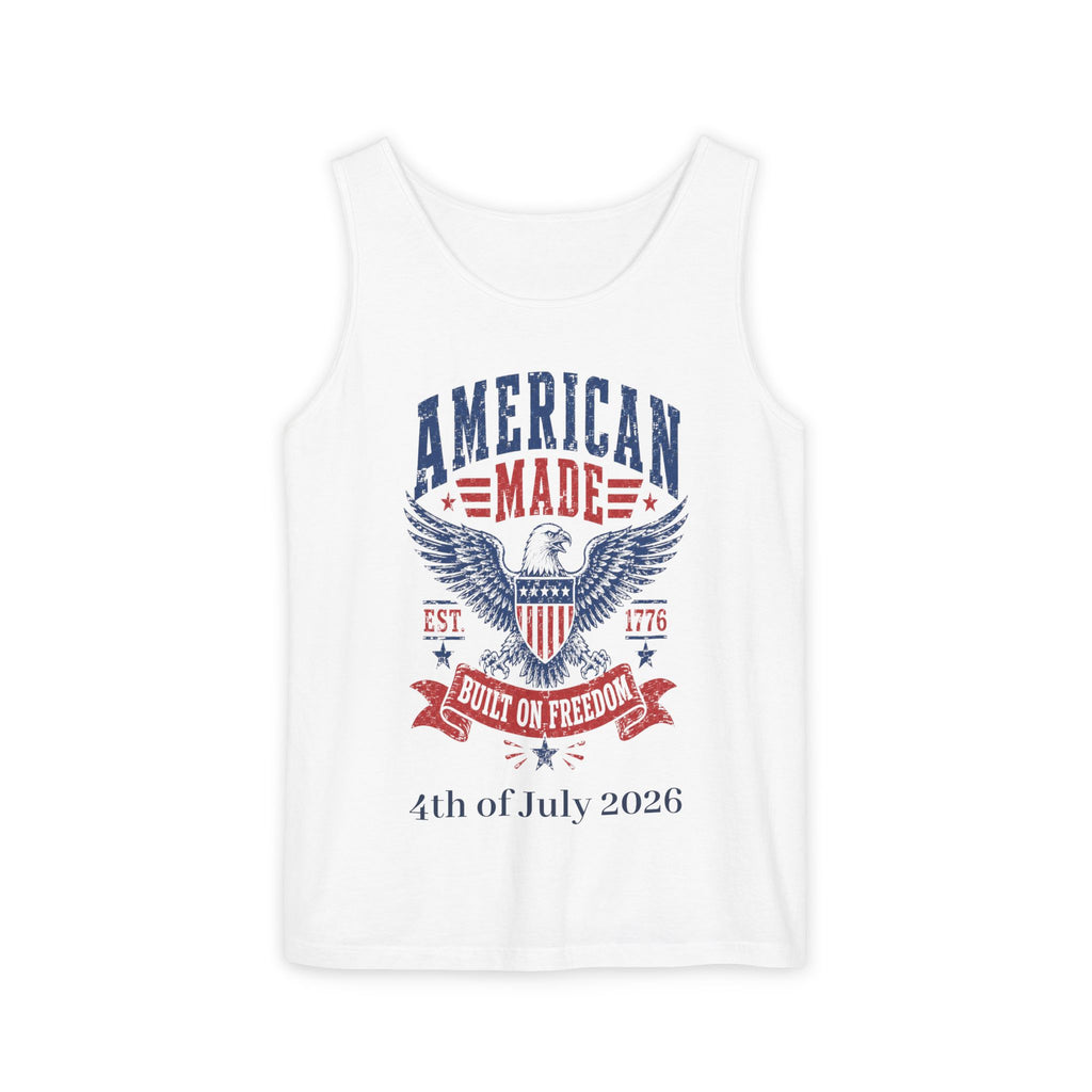 American Made Eagle Tank Top — Built on Freedom 4th of July Shirt