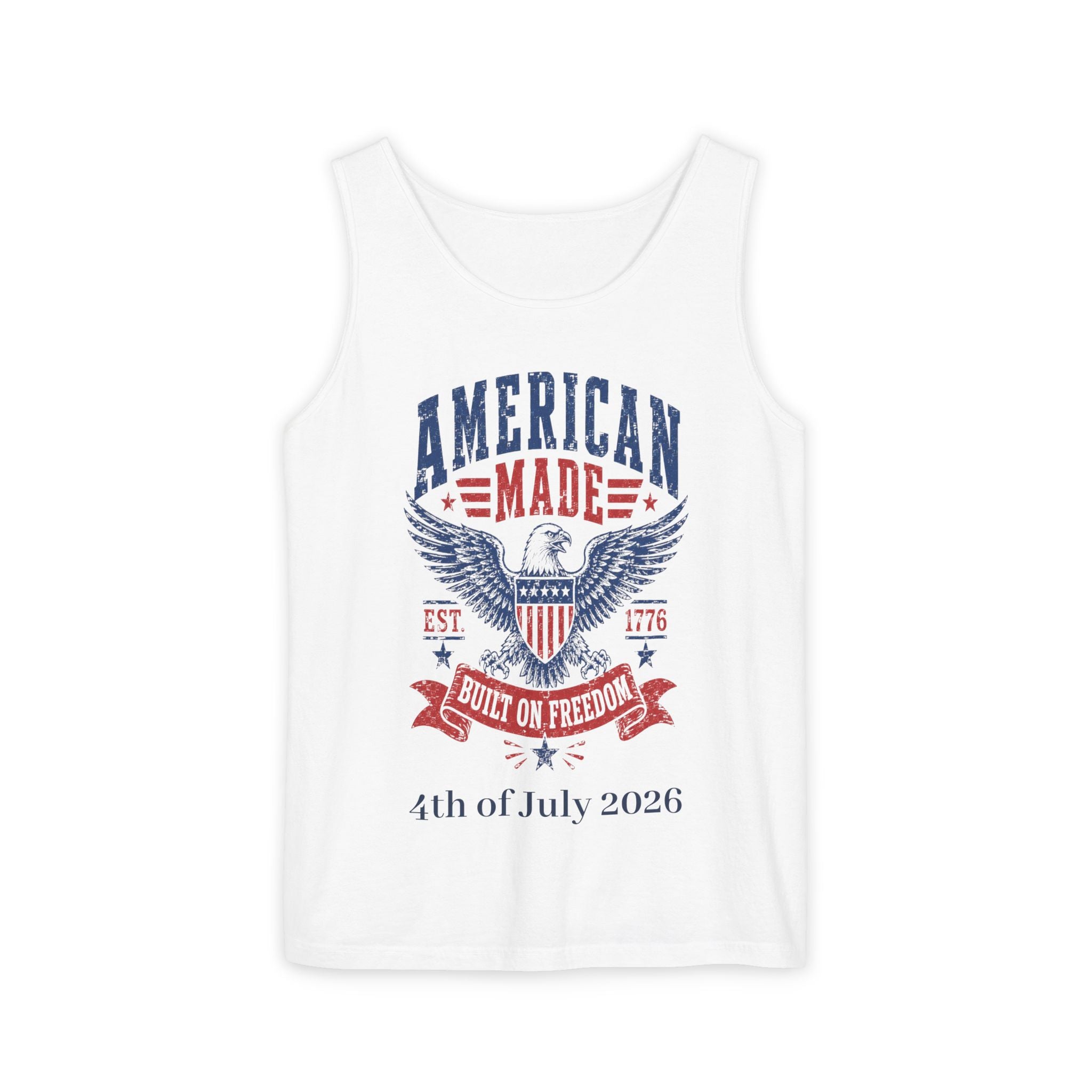 American Made Eagle Tank Top — Built on Freedom 4th of July Shirt