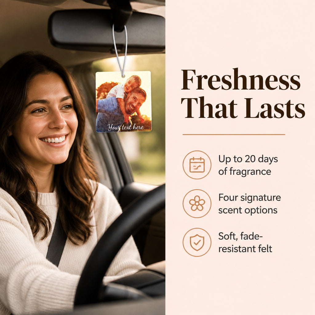 Custom Photo and Text Car Air Freshener · Long-Lasting Fragrance Benefit Split