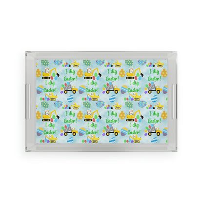 I Dig Easter Acrylic Serving Tray
